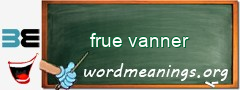 WordMeaning blackboard for frue vanner